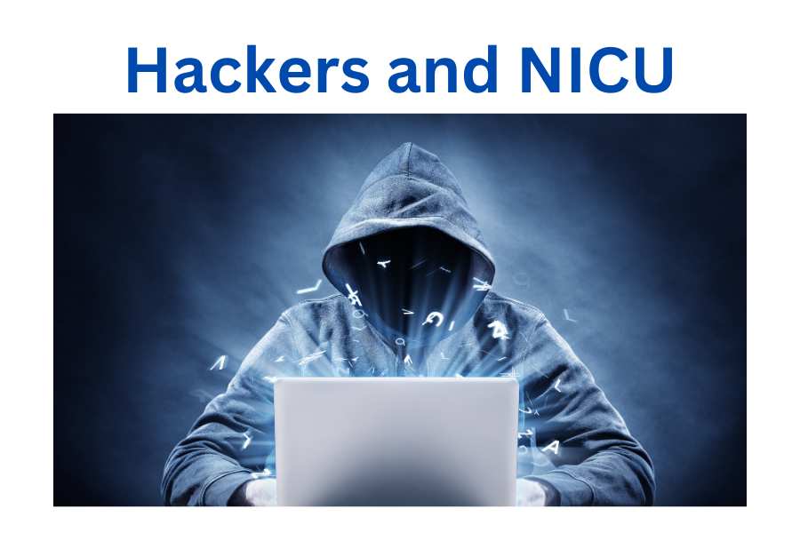 Hackers and NICU